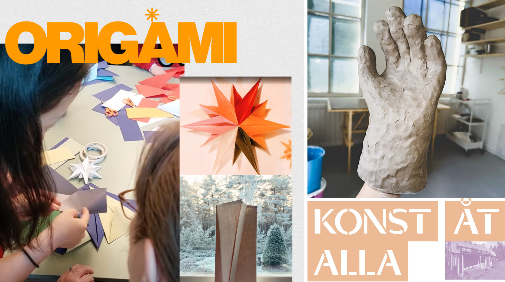 Origami i text och bild, hand i lera  och texten Konst åt alla