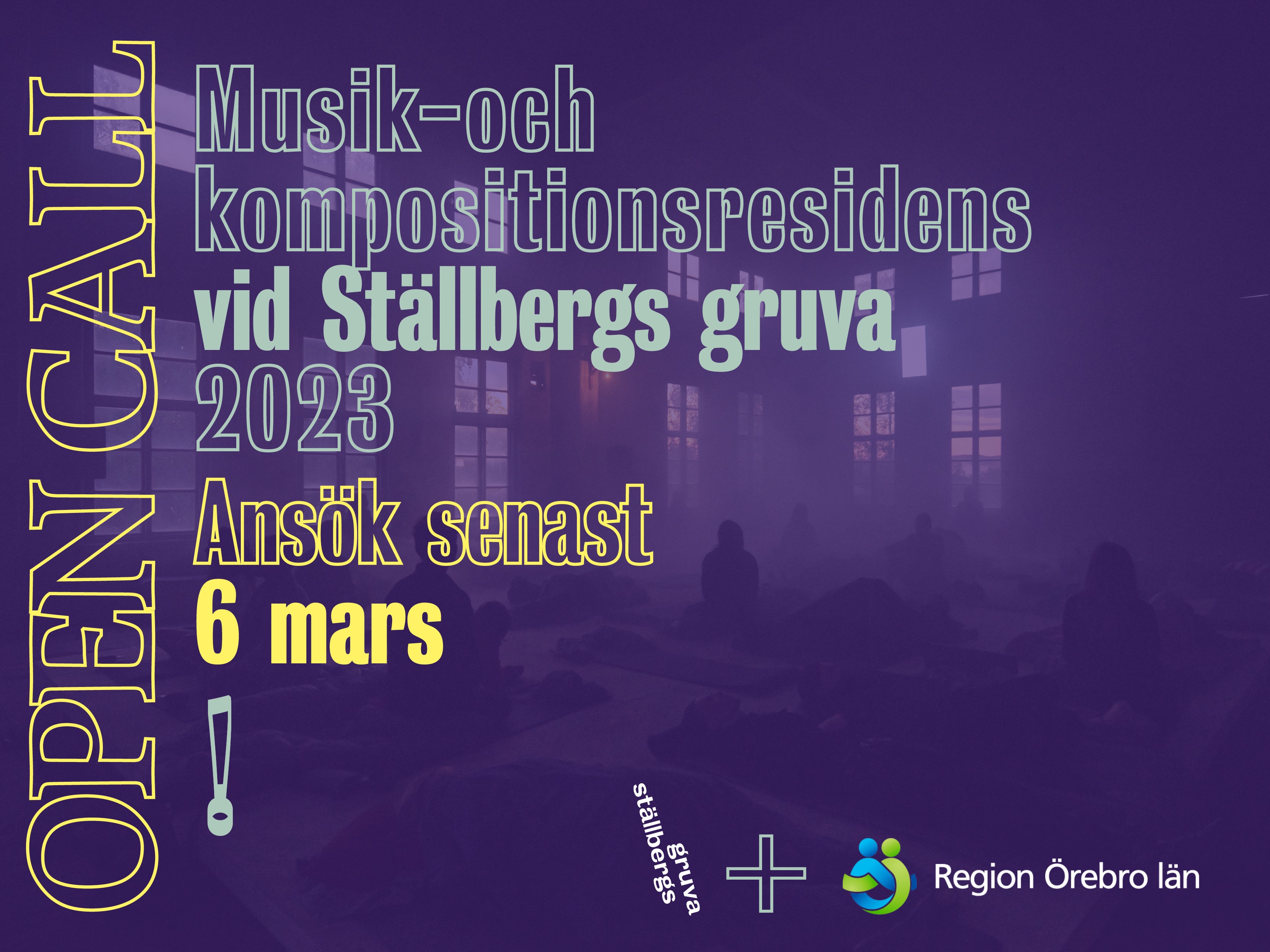 Open call Musik- och kompositörsresidens vid Ställbergs gruva 2023 Ansök senast 6 mars!